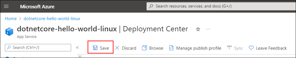 Screenshot of the app service's Deployment Center. The Save button is highlighted.