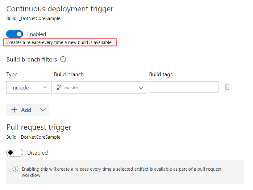 Screenshot of the Continuous deployment trigger dialog from Azure DevOps release pipelines. 'Creates a release every time a new build is available.' is highlighted.